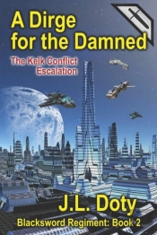A Dirge For The Damned