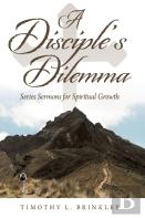 A Disciple'S Dilemma