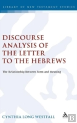 Bertrand.pt - A Discourse Analysis Of The Letter To The Hebrews