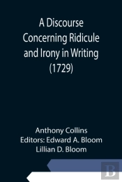 A Discourse Concerning Ridicule And Iron