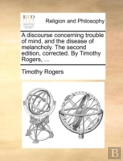 Bertrand.pt - A Discourse Concerning Trouble Of Mind,