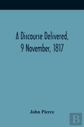 A Discourse Delivered, 9 November, 1817; The Lord'S Day After The Completion Of A Century From The Gathering Of The Church In Brookline