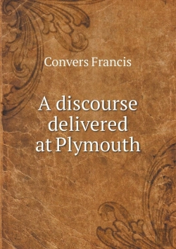 Bertrand.pt - A Discourse Delivered At Plymouth