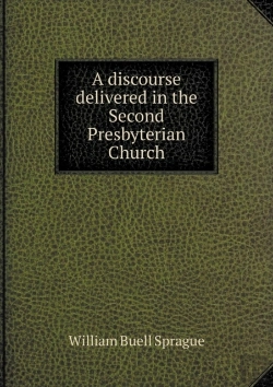 Bertrand.pt - A Discourse Delivered In The Second Presbyterian Church