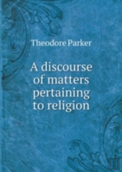 Bertrand.pt - A Discourse Of Matters Pertaining To Religion