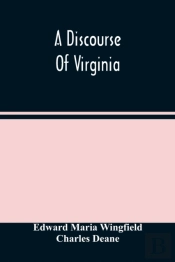 A Discourse Of Virginia