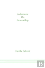 A Discourse On Stewardship