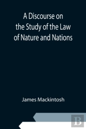 A Discourse On The Study Of The Law Of N