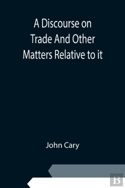 Bertrand.pt - A Discourse On Trade And Other Matters R