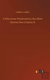 A Discourse Presented To The Most Serene