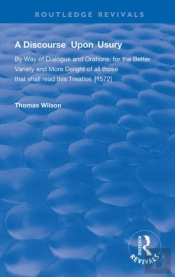 A Discourse Upon Usury