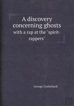 Bertrand.pt - A Discovery Concerning Ghosts With A Rap At The Spirit-Rappers