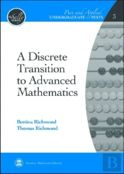 A Discrete Transition To Advanced Mathematics