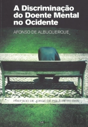 A Discriminação do Doente Mental no Ocidente
