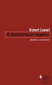 A Discriminação Negativa