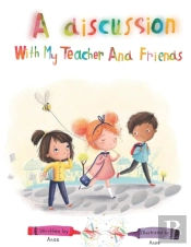 A Discussion With My Teacher And Friends