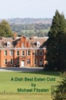 A Dish Best Eaten Cold - Adbec - A Tale Of Revenge