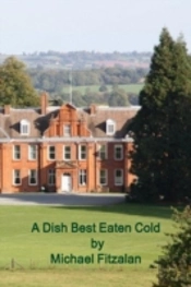 A Dish Best Eaten Cold - Adbec - A Tale Of Revenge