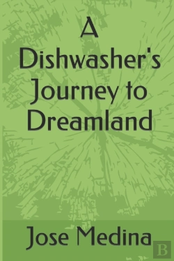 Bertrand.pt - A Dishwasher'S Journey To Dreamland