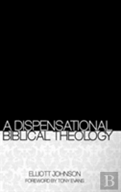 A Dispensational Biblical Theology