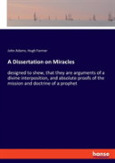 A Dissertation On Miracles