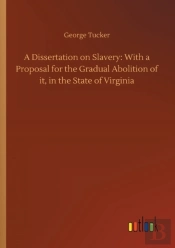 A Dissertation On Slavery