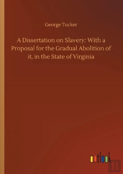 Bertrand.pt - A Dissertation On Slavery