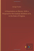 A Dissertation On Slavery