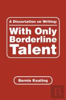 A Dissertation On Writing