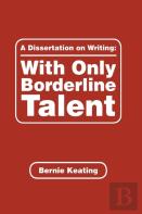 A Dissertation On Writing