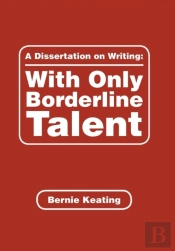 A Dissertation On Writing