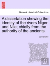 A Dissertation Shewing The Identity Of T