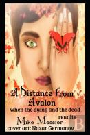 A Distance From Avalon