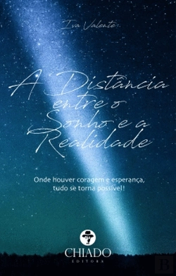 Bertrand.pt - A Distância entre o Sonho e a Realidade