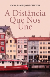 A Distância que nos Une
