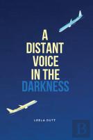 A Distant Voice In The Darkness