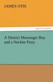 A District Messenger Boy And A Necktie Party