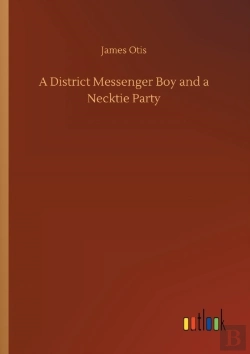 Bertrand.pt - A District Messenger Boy And A Necktie Party
