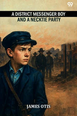 Bertrand.pt - A District Messenger Boy And A Necktie Party
