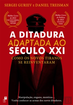 Bertrand.pt - A Ditadura Adaptada Ao Século Xxi