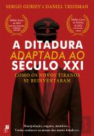 A Ditadura Adaptada ao Século XXI