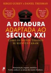 A Ditadura Adaptada ao Século XXI