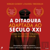 A Ditadura Adaptada Ao Século Xxi - Vol 1