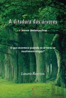 A Ditadura das Árvores