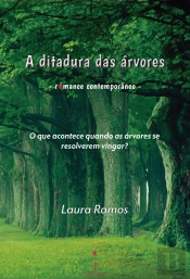A Ditadura das Árvores
