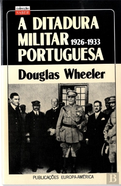 Bertrand.pt - A Ditadura Militar Portuguesa 1926-1933