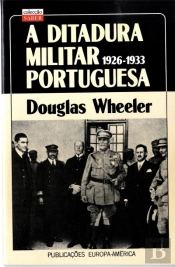 A Ditadura Militar Portuguesa 1926-1933