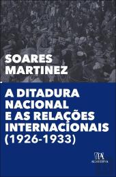 A Ditadura Nacional E As Relacoes Internacionais Pedro Soares Martinez Livro Bertrand