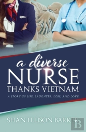 A Diverse Nurse Thanks Vietnam