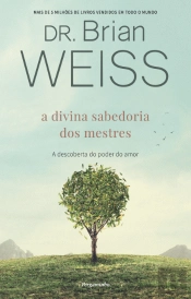 A Divina Sabedoria dos Mestres